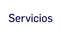 Servicios