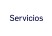 Servicios