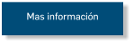 Mas información